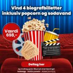 Vind 4 biografbilletter inklusiv popcorn og sodavand