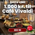 Quiz & vind 1.000 kr. til Café Vivaldi